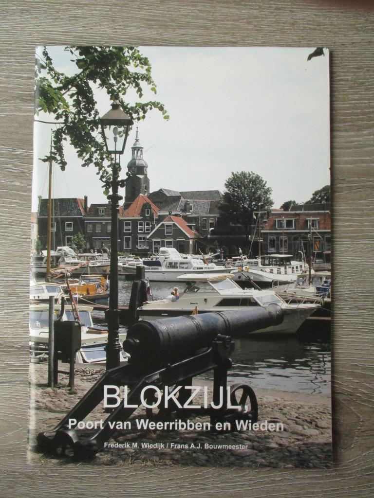 Blokzijl portret van weerribben en wieden - Frederik M. Wi, Ophalen of Verzenden, Gelezen