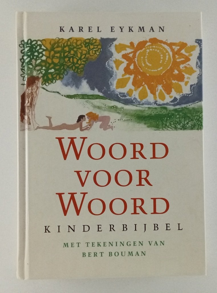 Eykman, Karel - Woord voor woord / Kinderbijbel, Verzenden, Gelezen