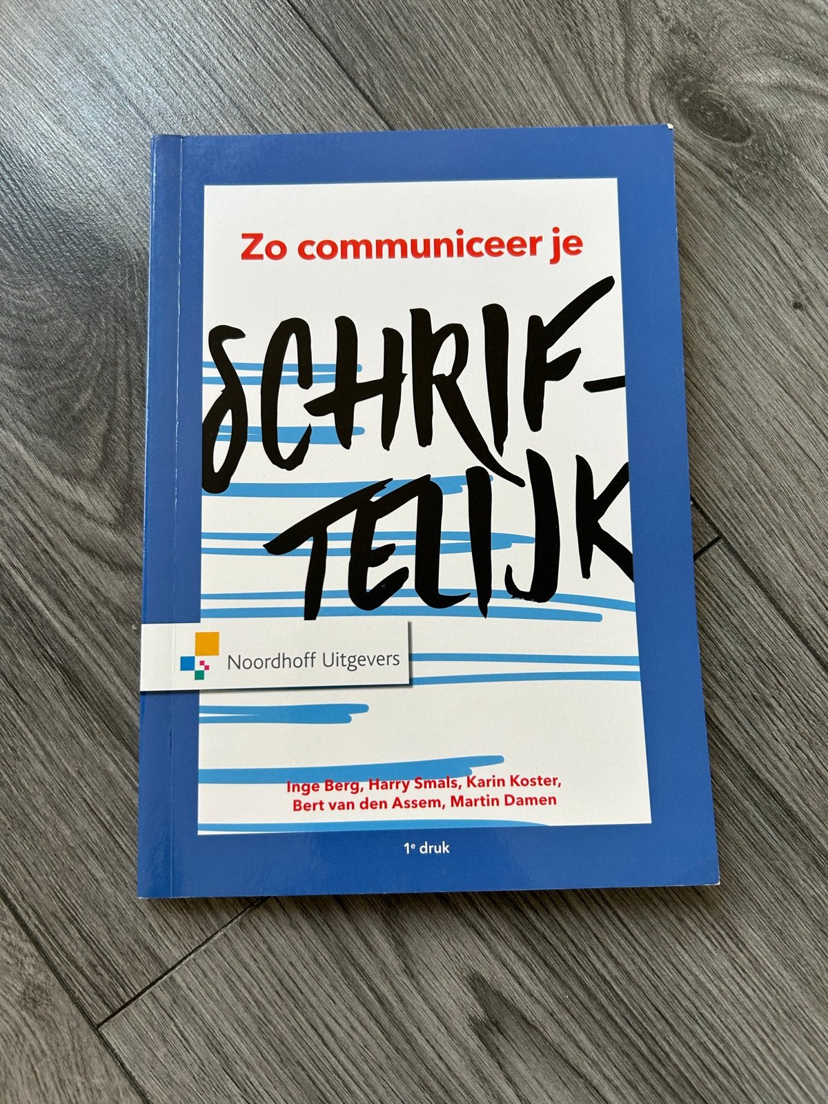 Zo communiceer je schriftelijk - Noordhoff Uitgevers, Ophalen, Alpha, Zo goed als nieuw, HBO