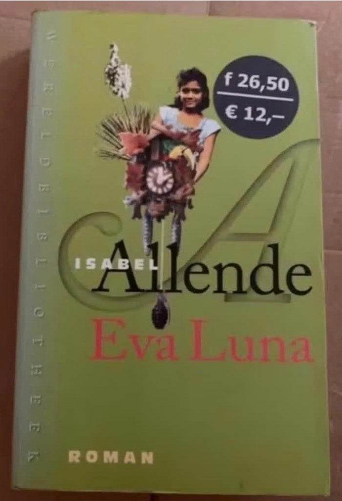 Eva Luna; Isabel Allende; ISBN 9028418598; roman, Ophalen of Verzenden, Zo goed als nieuw