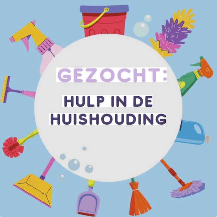 Hulp in de huishouding gezocht, Variabele uren, Overige niveaus, Starter, Overige vormen