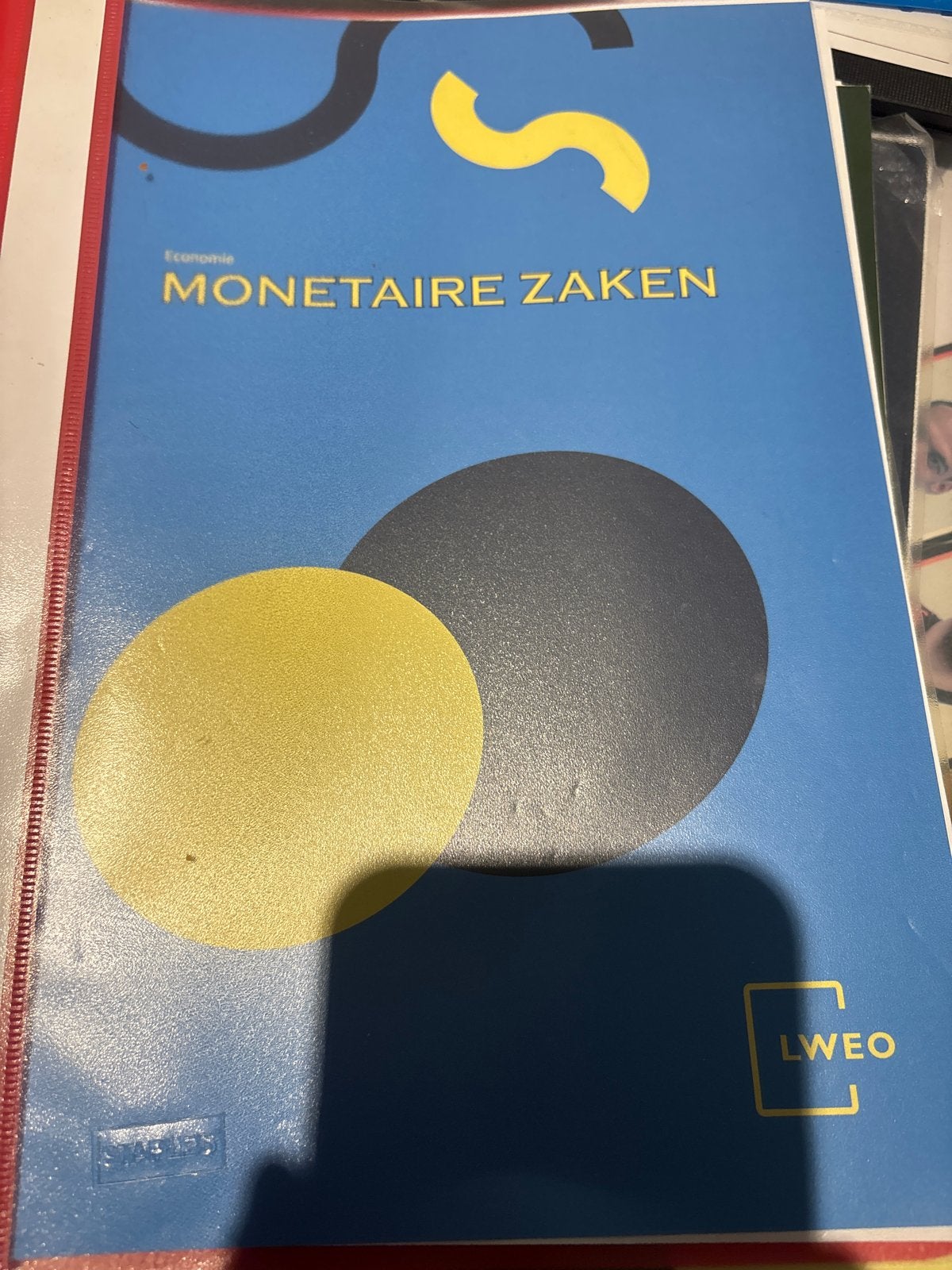 Economie: Monetaire Zaken LWEO - Studieboek, Ophalen of Verzenden, Gelezen, Economie en Marketing