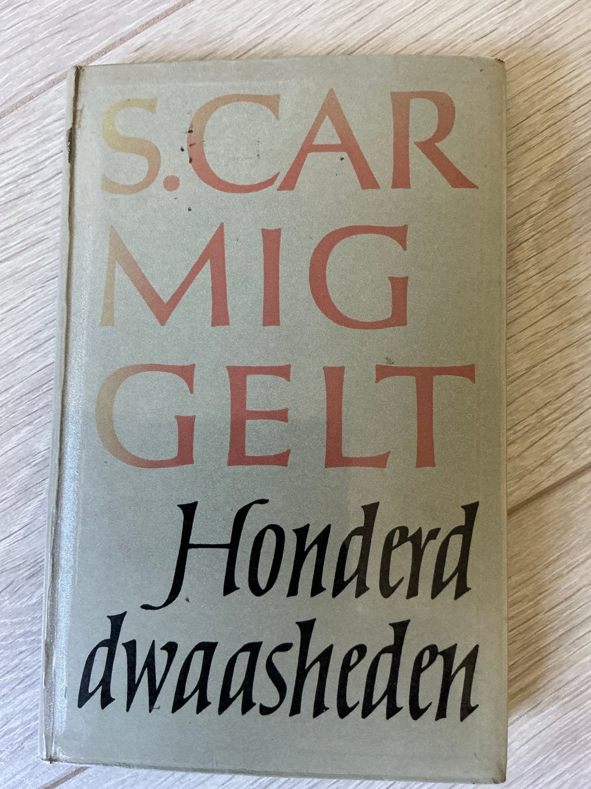 S. Carmiggelt - Honderd dwaasheden (1946), Ophalen of Verzenden, Gelezen, Nederland