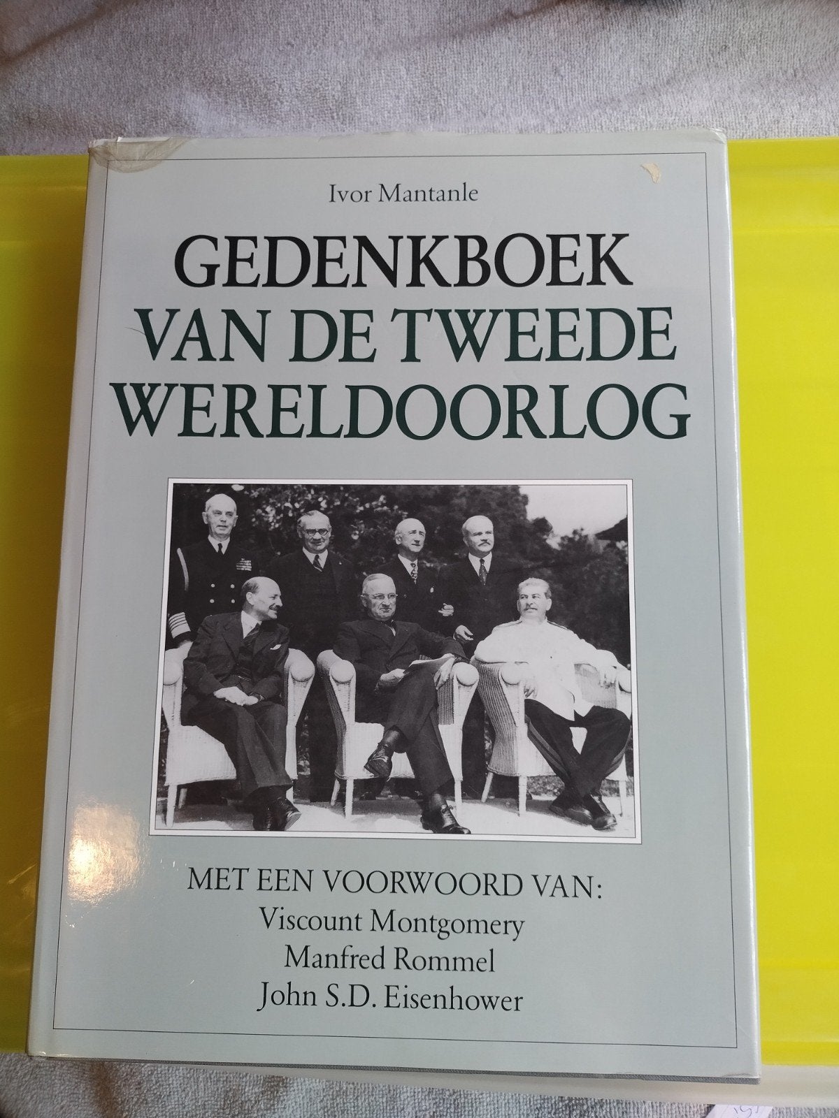 Gedenkboek van de Tweede Wereldoorlog - Ivor Mantanle, Ophalen of Verzenden, Ivor Mantanle, Algemeen, Tweede Wereldoorlog