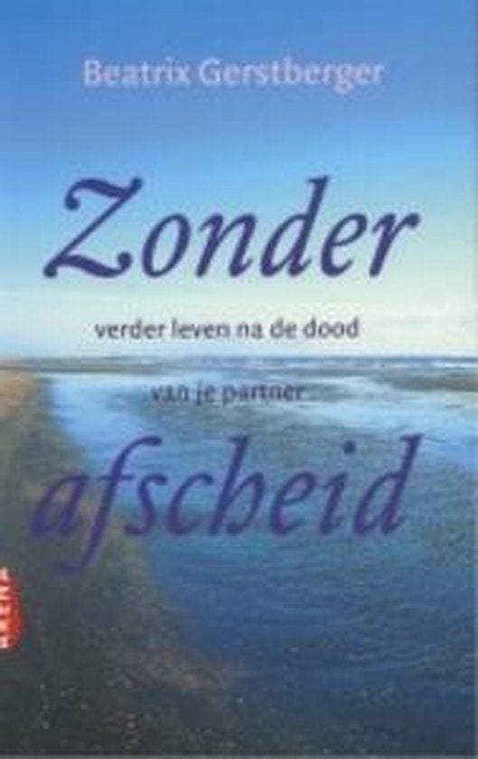 Zonder afscheid - Beatrix Gerstberger, Ophalen of Verzenden, Nieuw