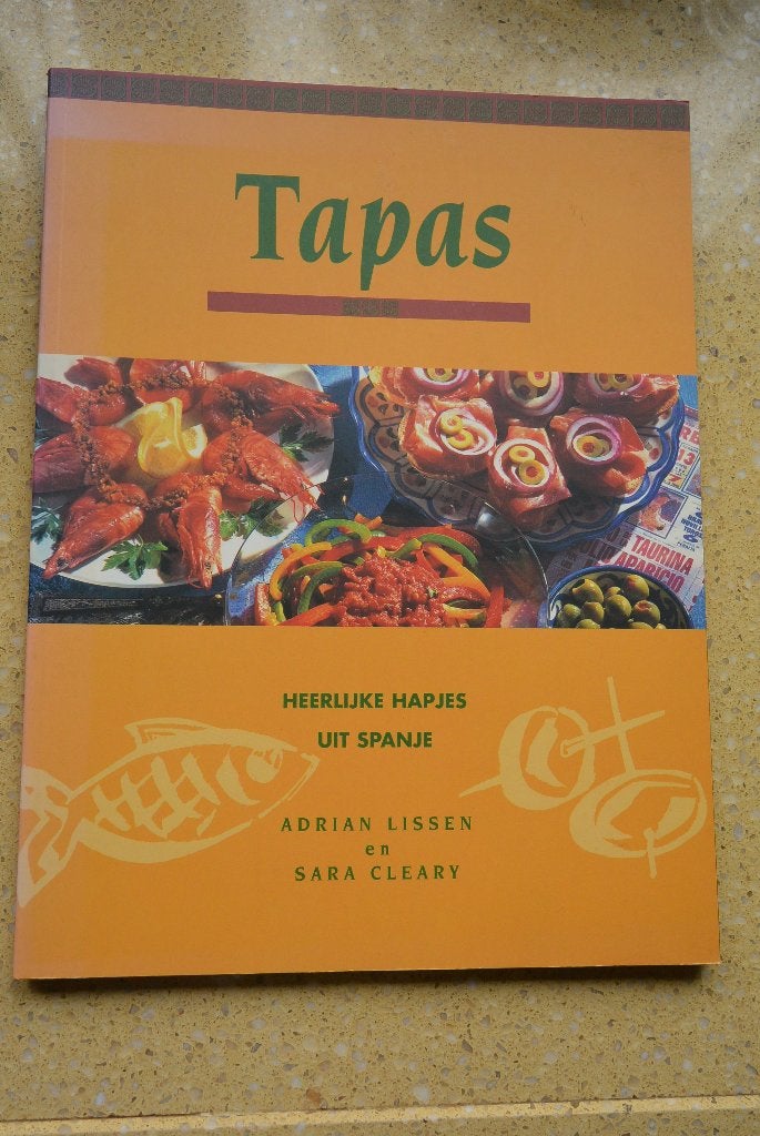 Tapas Heerlijke hapjes uit Spanje Adrian Lissen Sara Cleary, Gelezen, Spanje, Tapas, Hapjes en Dim Sum, Ophalen of Verzenden