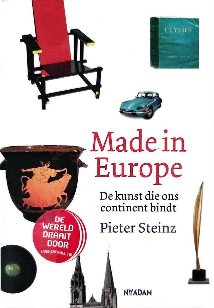 Made in Europe - Kunst die ons continent bindt - P. Steinz, Boeken, Ophalen of Verzenden, Gelezen, Pieter Steinz
