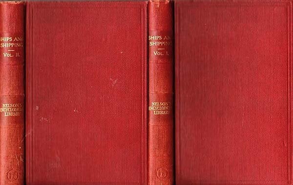 NELSONS Encyclopaedic Library - Ships and Shipping, 1913, Ophalen of Verzenden, Zo goed als nieuw, Boek of Tijdschrift