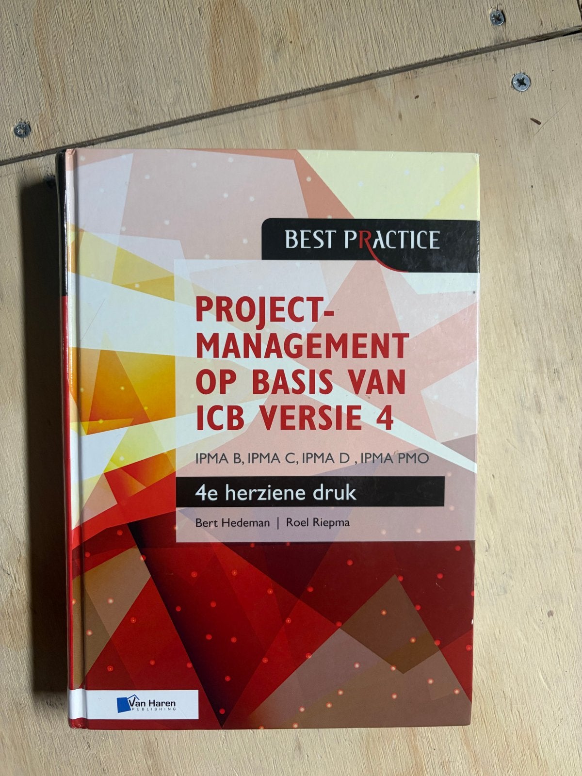 Projectmanagement IPMA D - 4e herziene druk, Boeken, Ophalen of Verzenden, Gamma, Gelezen, HBO