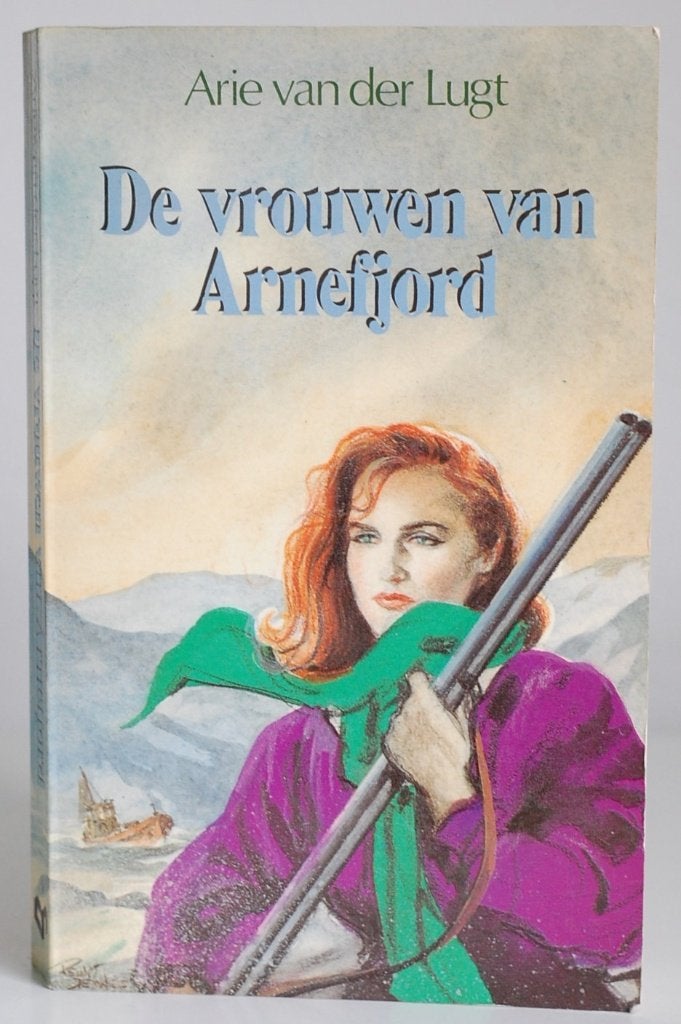 De vrouwen van Arnefjord - Arie van der Lugt - Roman 1985, Verzenden, Zo goed als nieuw, Nederland, Arie van der Lugt