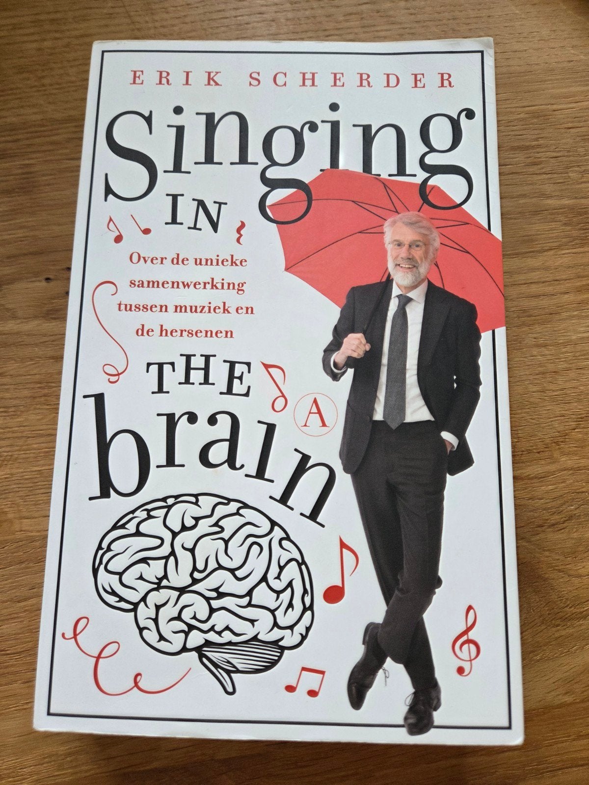 Erik Scherder - Singing in the brain, Boeken, Ophalen of Verzenden, Zo goed als nieuw, Erik Scherder