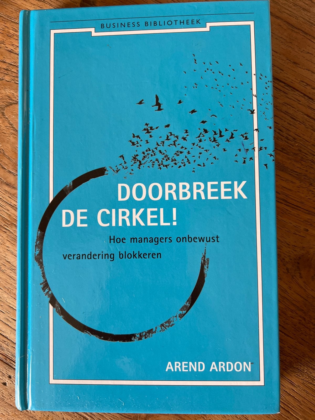 Arend Ardon - Doorbreek de cirkel, Arend Ardon, Sociale wetenschap, Ophalen of Verzenden, Zo goed als nieuw