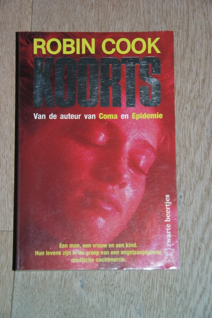 Te koop: Koorts, geschreven door Robin Cook, Boeken, Ophalen of Verzenden, Zo goed als nieuw, Robin Cook, Nederland