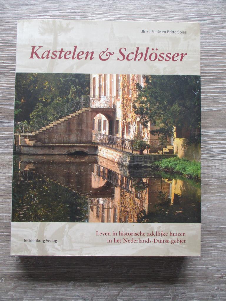 Kastelen & Schlösser Leven in historisch adellijke huizen, Ophalen of Verzenden, Gelezen, Europa