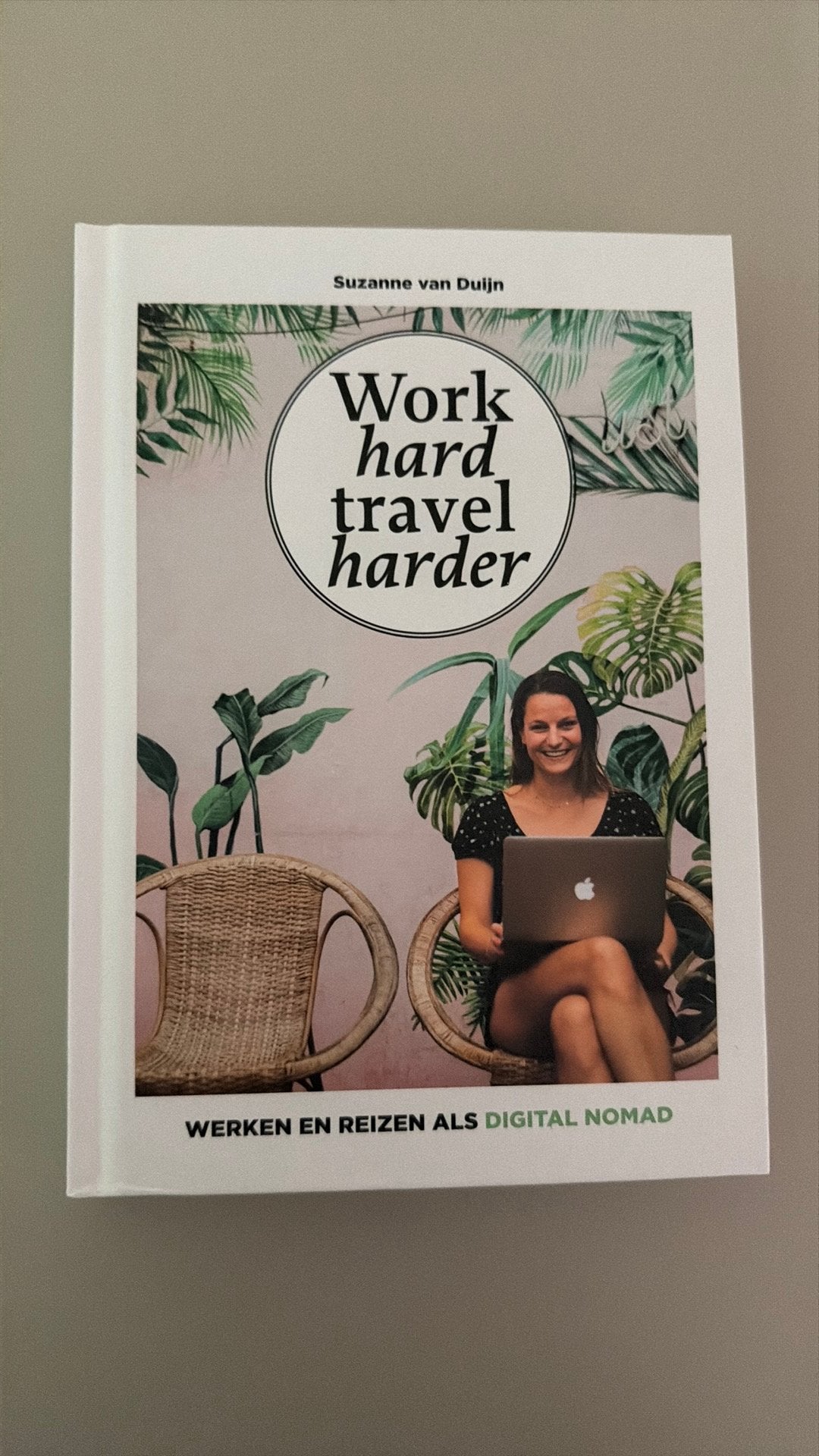 Work hard, travel harder- Suzanne van Duijn, Boeken, Reisgidsen, Zo goed als nieuw, Reisgids of -boek, Europa, ANWB, Ophalen of Verzenden