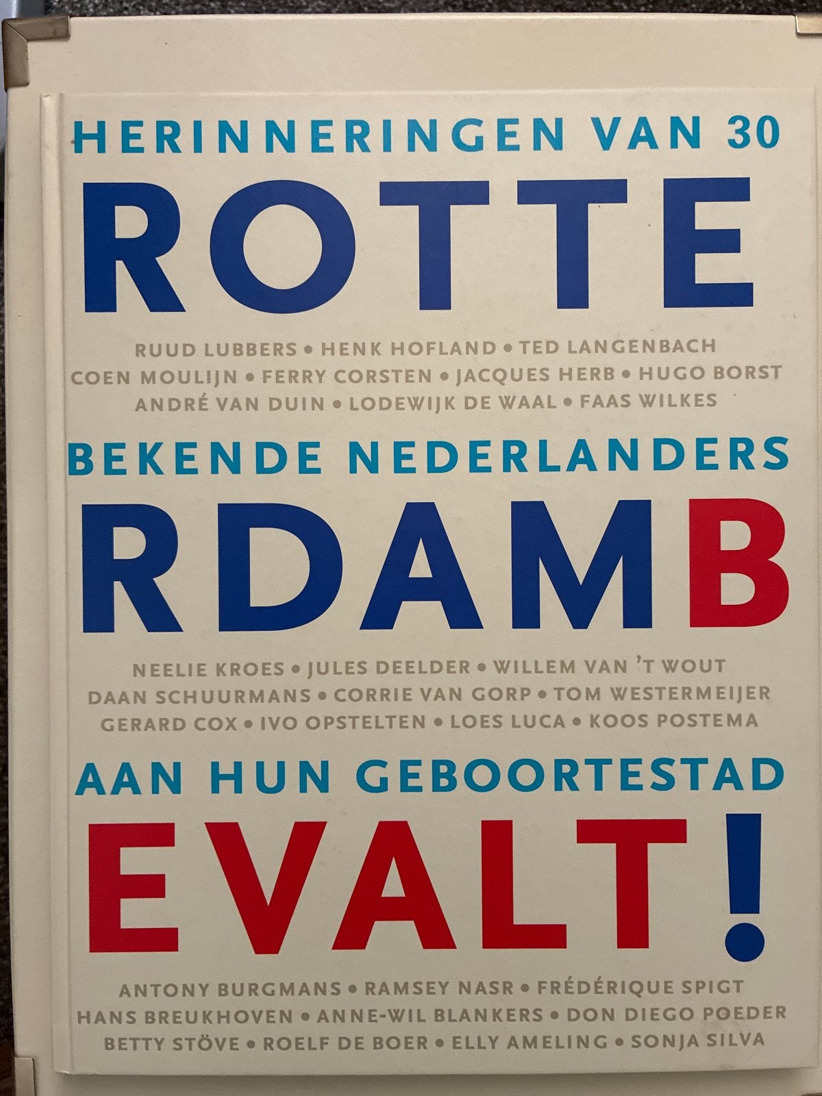Rotterdam Bevalt! Herinneringen van 30 Bekende Nederlanders, Ophalen of Verzenden, Nieuw, Film, Tv en Media