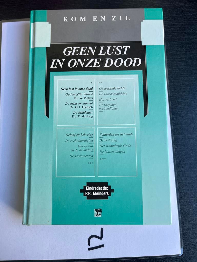 Geen Lust in Onze Dood - Theologisch Boek, Ophalen of Verzenden, Zo goed als nieuw, Christendom | Protestants