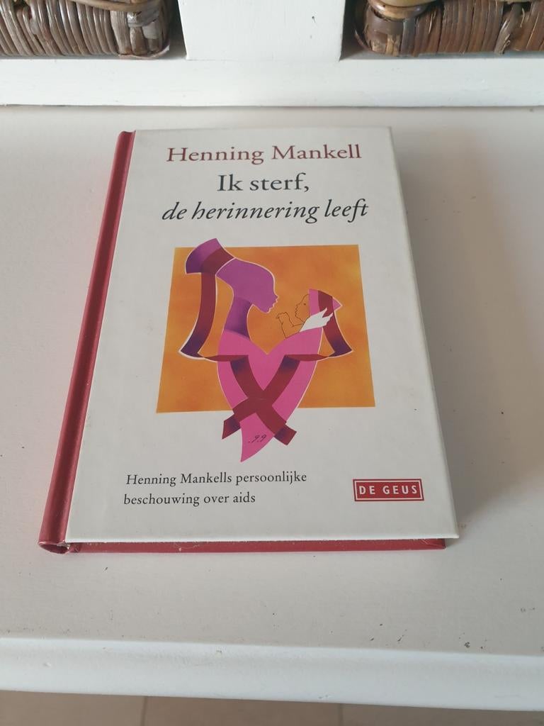 Henning Mankell - Ik sterf, de herinnering leeft, Ophalen of Verzenden, Gelezen, Overige