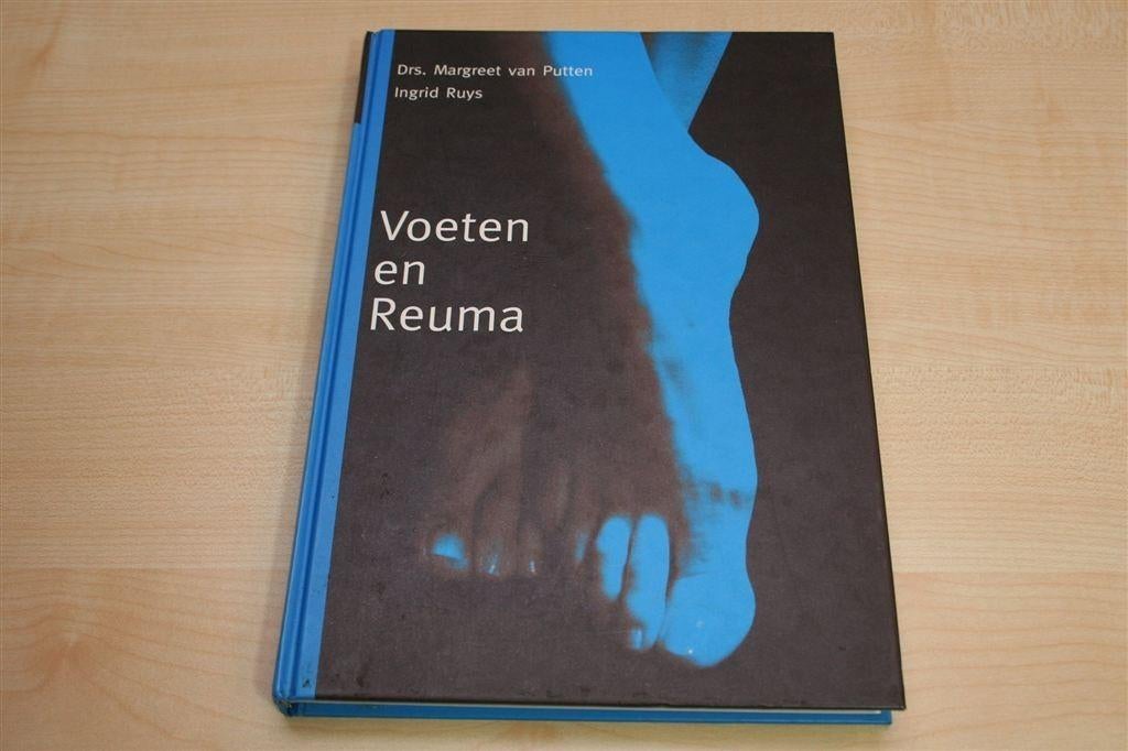 Voeten en Reuma — Uitgebreide Gids met Veel Illustraties, Ophalen of Verzenden, Zo goed als nieuw