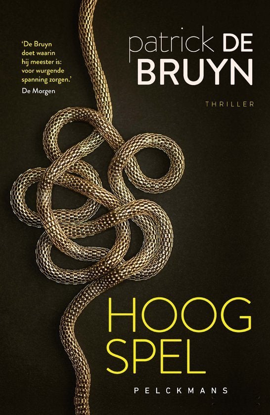 Hoogspel - Patrick de Bruyn, Ophalen of Verzenden, Zo goed als nieuw