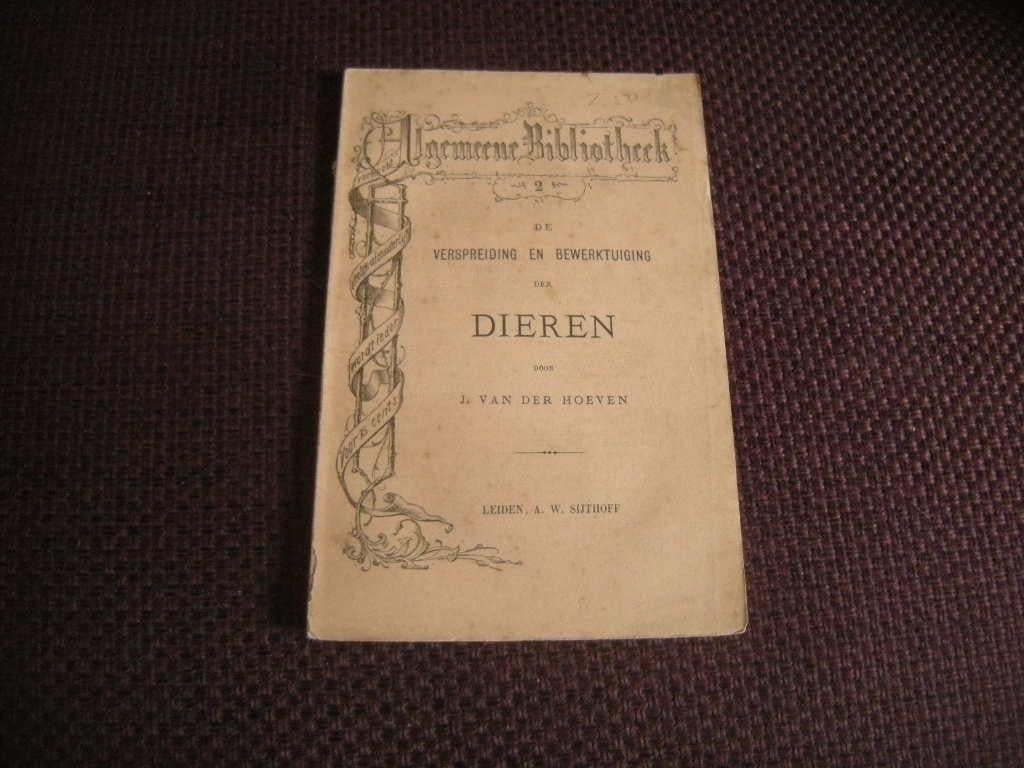 van der Hoeven - De verspreiding en bewerktuiging der dieren, Boeken, Dieren en Huisdieren, Gelezen, Overige diersoorten, Ophalen of Verzenden