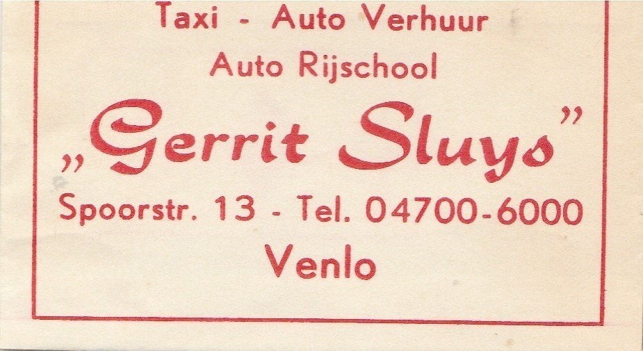 Gerrit Sluys Spoorstraat Venlo - taxi auto rijschool verhuur, Verzamelen, Ophalen of Verzenden