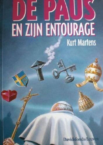 DE PAUS EN ZIJN ENTOURAGE * Kurt Martens *, Verzenden, Zo goed als nieuw, Kurt Martens, Europa