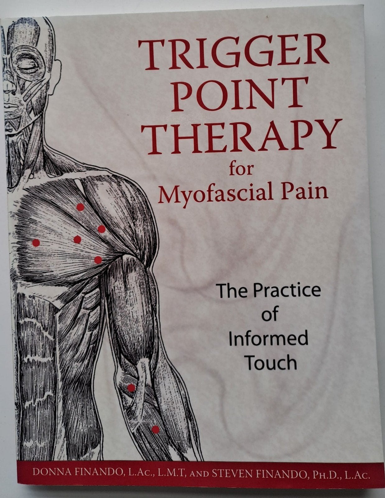 Trigger Point Therapy for Myofascial Pain - Finando, Boeken, Verzenden, Zo goed als nieuw, Donna Finando, Steven Finando
