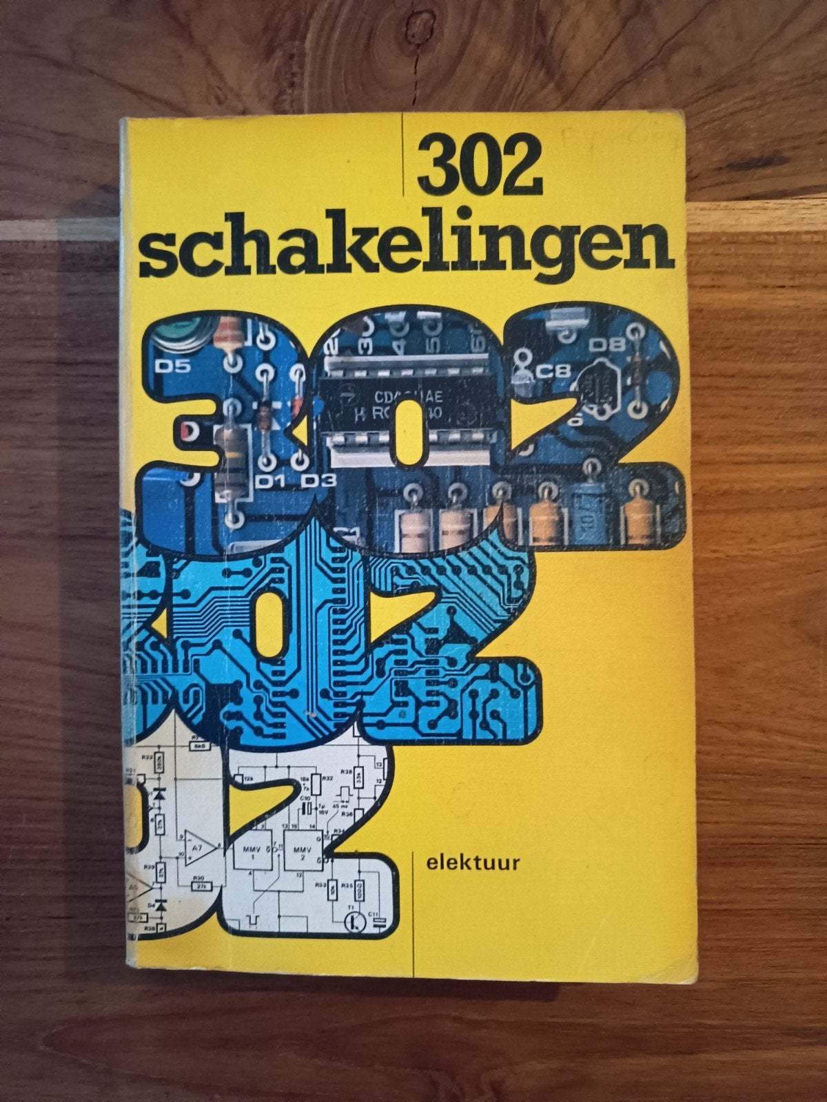 Elektronica boek: 302 schakelingen - Elektuur b.v., Boeken, Techniek, Ophalen of Verzenden, Gelezen, Elektrotechniek, Elektuur b.v.