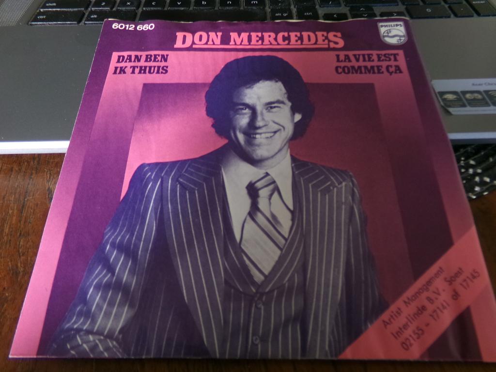 Don Mercedes – Dan Ben Ik Thuis / La Vie Est Comme Çac -1976, Ophalen of Verzenden, Gebruikt, Nederlandstalig