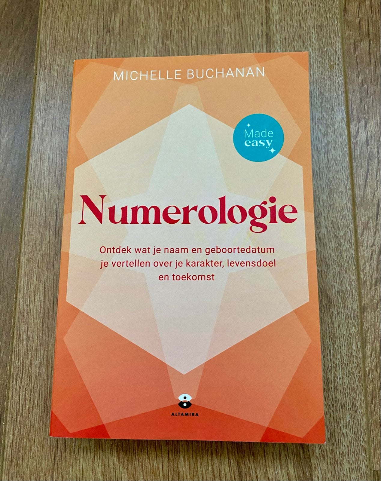 Numerologie Made Easy - Michelle Buchanan (Zo goed als nieuw, Boeken, Ophalen of Verzenden, Zo goed als nieuw, Spiritualiteit algemeen