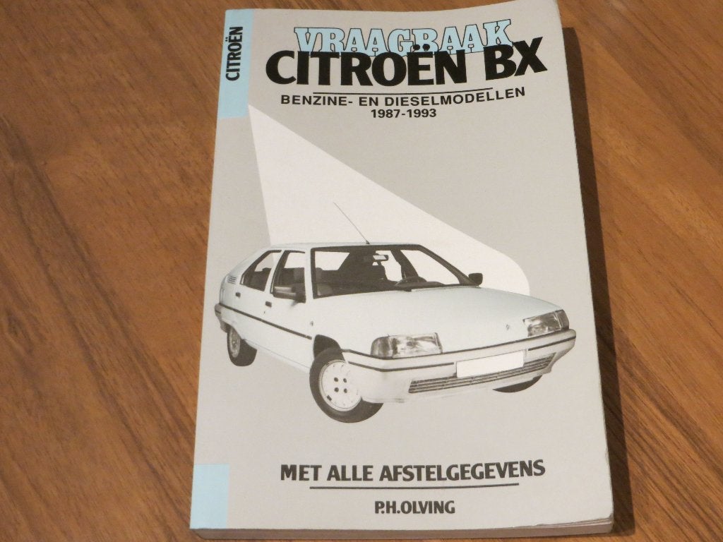 Vraagbaak Citroen BX benzine, BX diesel 1987-1993, Ophalen of Verzenden