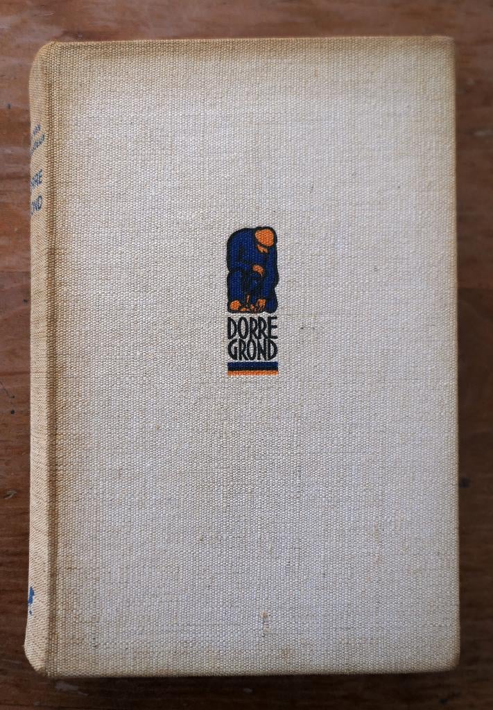 Dorre grond - Ben van Eysselsteijn - Drentse boerenfamilies, Boeken, Ophalen of Verzenden, Gelezen, Ben van Eysselsteijn