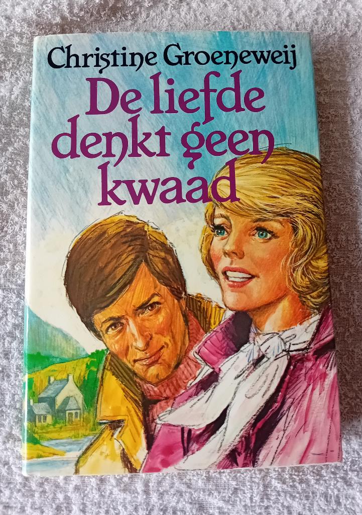 De liefde denkt geen kwaad - christine groeneweij, Ophalen of Verzenden, Gelezen