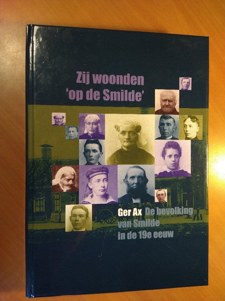 Zij woonden op de Smilde. Ger Ax, Boeken, Ophalen of Verzenden, Zo goed als nieuw