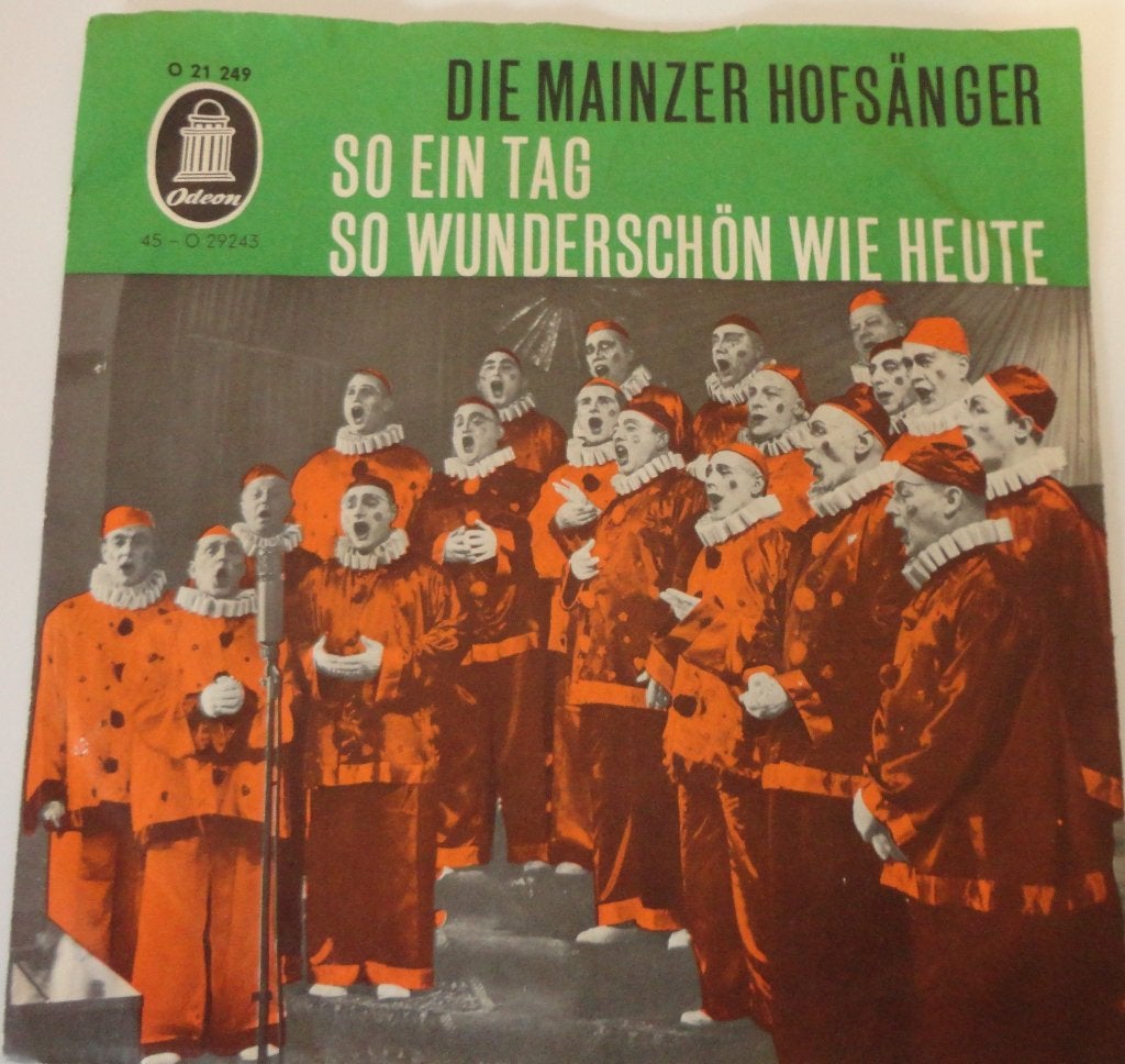 Die Mainzer Hofsanger > So ein tag so wunderschon wie heute, Gebruikt, 7 inch, Single, Ophalen of Verzenden