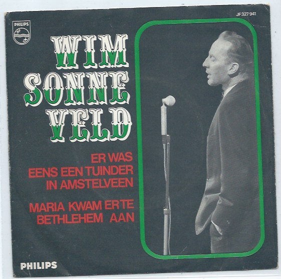 Wim Sonneveld- Er was eens een tuinder in Amstelveen, Cd's en Dvd's, Gebruikt, Verzenden, 7 inch, Levenslied of Smartlap