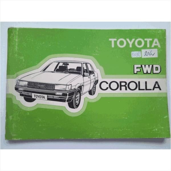 Toyota Corolla FWD Instructieboekje 1985 #4 Nederlands, Ophalen of Verzenden
