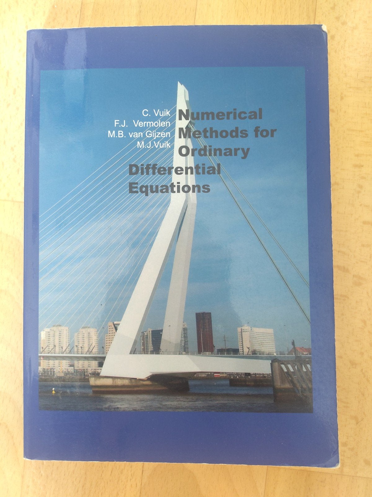 Numerical methods for ordinary differential equations, Ophalen of Verzenden, Zo goed als nieuw, M.B. van Gijzen; C. Vuik; F.J. Vermolen; M.J. Vuik