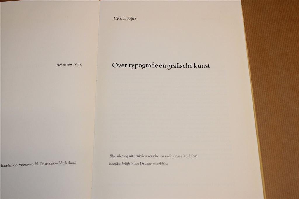 Over Typografie en Grafische Kunst — Dooijes [1966], Ophalen of Verzenden, Gelezen