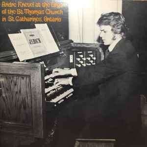 André Knevel – Organ Of Thomas Church In St. Catharines 1975, Ophalen, Gebruikt, Overige formaten, Overige typen