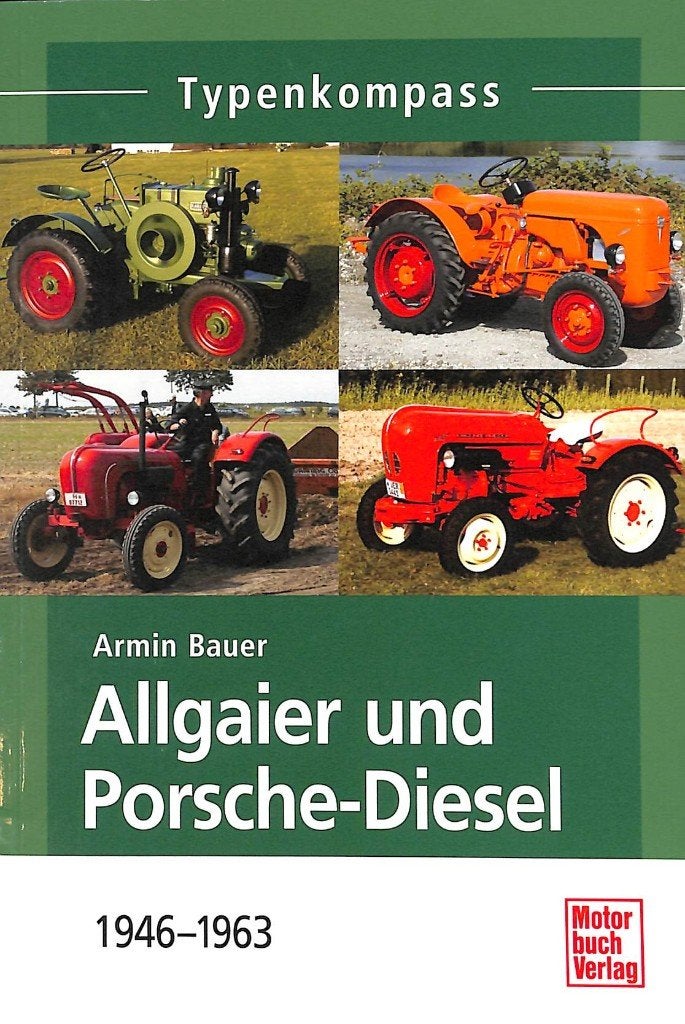 Allgaier und Porsche-Diesel 1946-1963