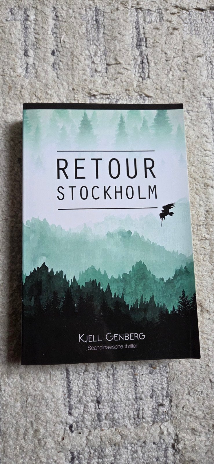 Retour Stockholm - Kjell Genberg (Scandinavische thriller), Boeken, Ophalen of Verzenden, Zo goed als nieuw, Kjell Genberg, Scandinavië
