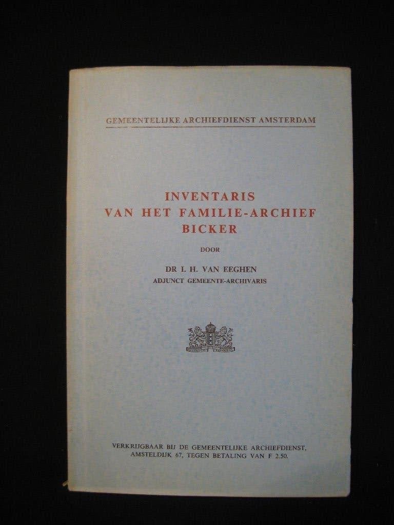 Genealogie. Inventaris van het familie-archief Bicker, Ophalen of Verzenden, Gelezen