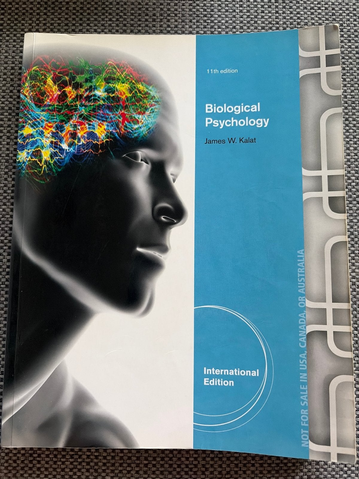 Biological Psychology - James W. Kalat, Boeken, Studieboeken en Cursussen, Ophalen of Verzenden, Gamma, Gelezen, WO