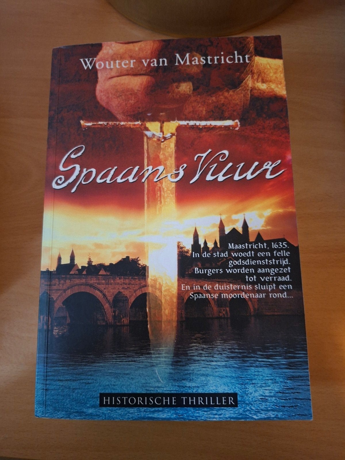 Spaans Vuur - Wouter van Maastricht (Historische Thriller), Ophalen of Verzenden, Zo goed als nieuw, Wouter van Maastricht