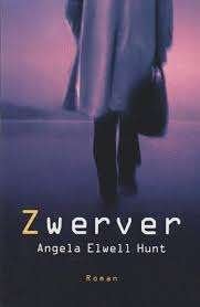 Zwerver / Angela Elwell Hunt, Ophalen of Verzenden, Gelezen, Christendom | Protestants