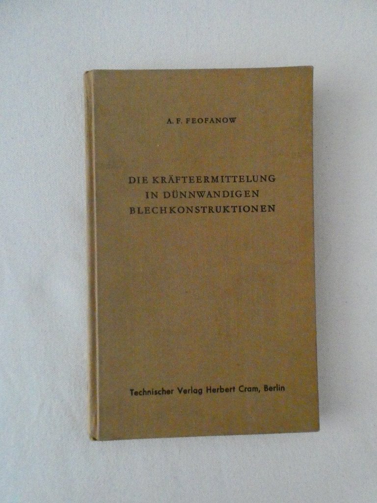 Dunwandige plaatmetaal constructies, Boeken, Techniek, Ophalen of Verzenden, A. F. Feofanow, Metaaltechniek, Gelezen