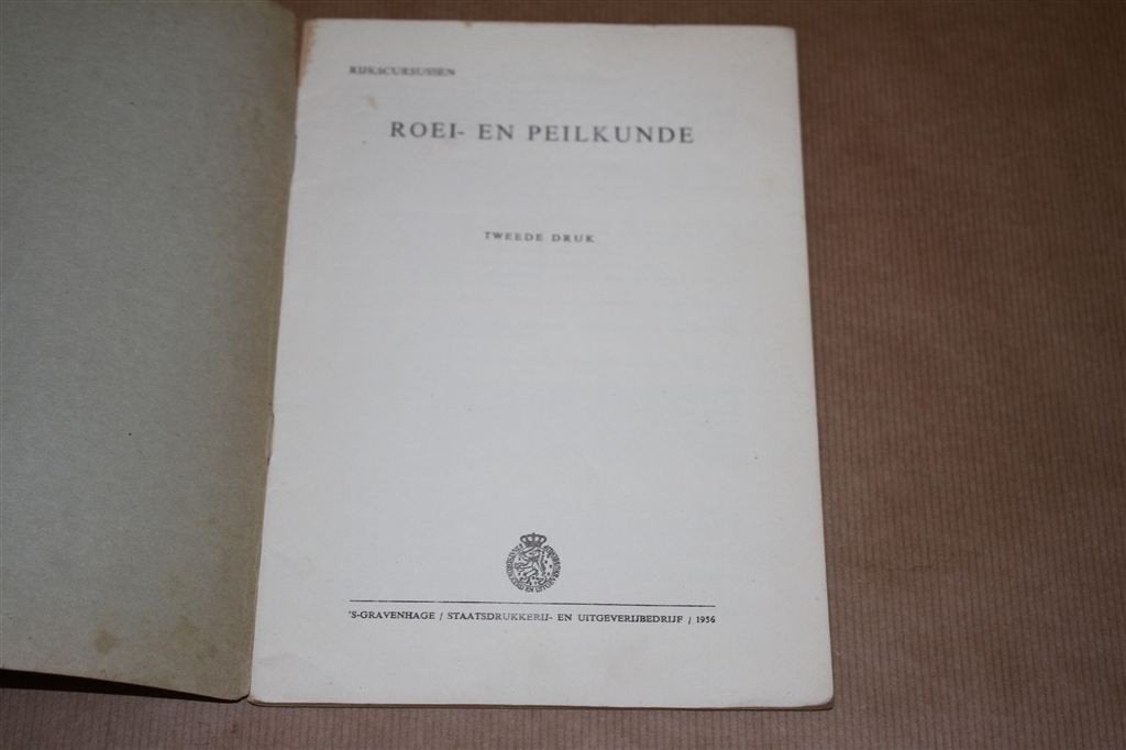 Roei- en peilkunde. Oude uitgave 1956., Ophalen of Verzenden, Nieuw, Natuurwetenschap