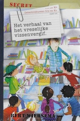 Bert Wiersema: Het verhaal van het vreselijke vissenvergif, Ophalen of Verzenden, Gelezen